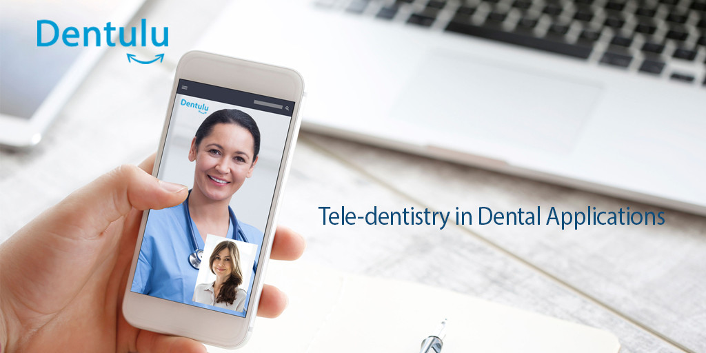 Teledentistry in Dental Applications