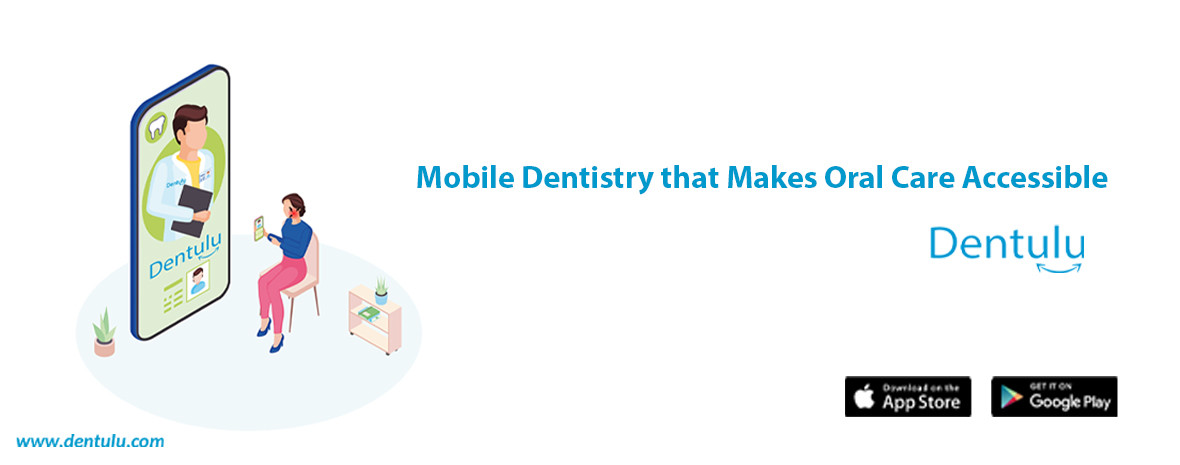 Mobile Dentistry that Makes Oral Care Accessible